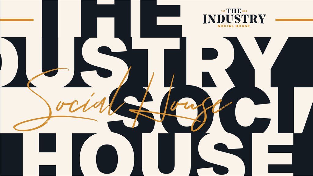The Industry Social House
